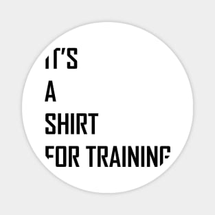 Shirt for Training Magnet